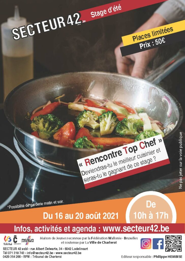 16-08-21 – STAGE « RENCONTRE TOP CHEF » 16-08-21 – STAGE « RENCONTRE TOP CHEF »